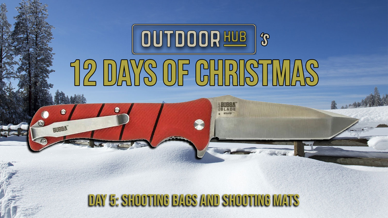 12 Days of OutdoorHub Christmas Day 7! EDC Knives