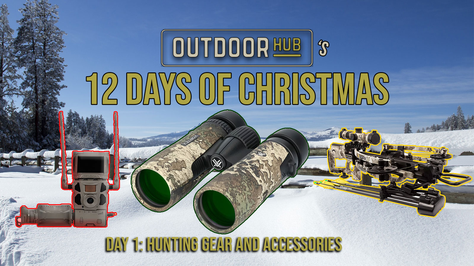 12 Days of OutdoorHub Christmas Day 1! Holiday Hunting Gear