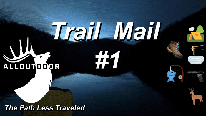 The Path Less Traveled #039: Trail Mail #1